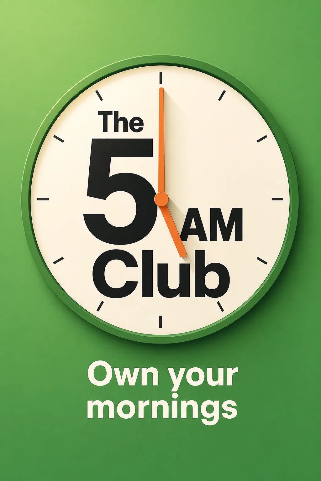 The 5 AM Club